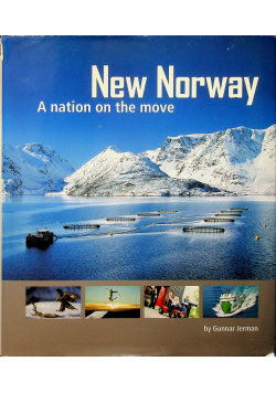 New Norway a nation on the move