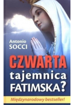 Czwarta tajemnica fatimska