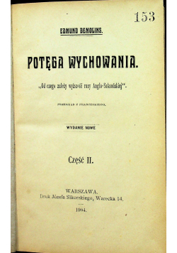 Potęga wychowania część II 1904 r.