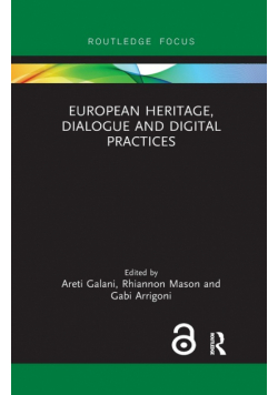 European Heritage, Dialogue and Digital Practices