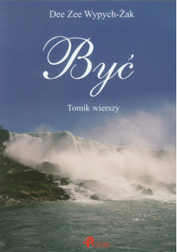 Być: Tomik wierszy