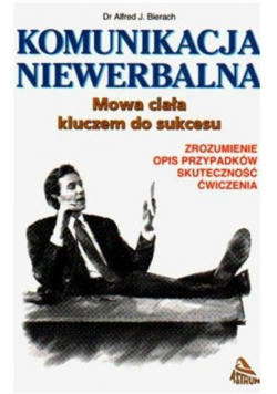 Komunikacja niewerbalna Mowa ciała kluczem do sukcesu