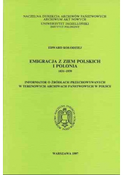 Emigracja z ziem Polskich i Polonia 1831 - 1939