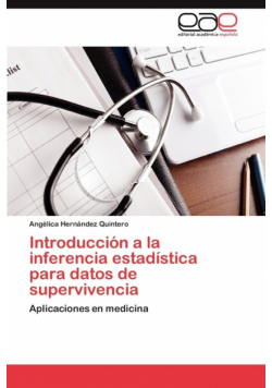 Introduccion a la Inferencia Estadistica Para Datos de Supervivencia
