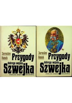Przygody dobrego wojaka Szwejka Tom I i II