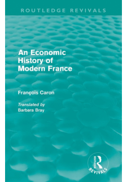 An Economic History of  Modern France