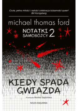 Notatki samobójcy 2. Kiedy spada gwiazda