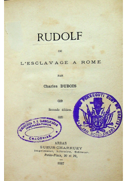 Rudolf ou L'esclavage a Rome 1887 r.