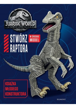 Jurassic World 2 Stwórz raptora