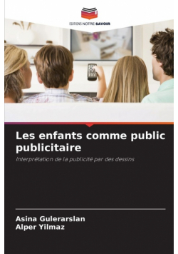 Les enfants comme public publicitaire