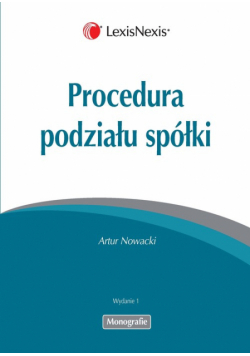Nowacki Artur - Procedura podziału spółki