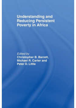Understanding and Reducing Persistent Poverty in Africa
