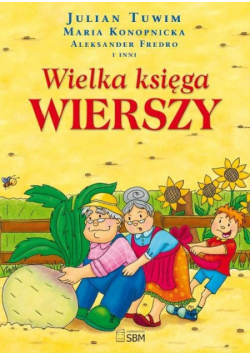 Tuwim Julian - Wielka księga wierszy