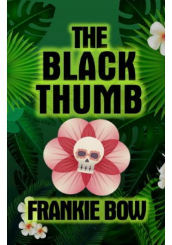 The Black Thumb