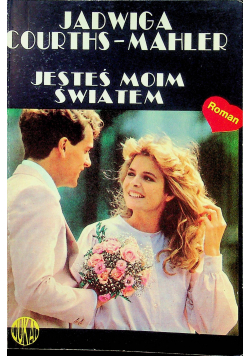 Jesteś moim światem