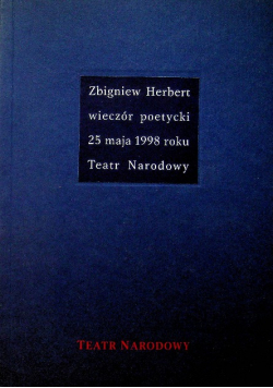 Wieczór poetycki 25 maja 1998 roku Teatr Narodowy