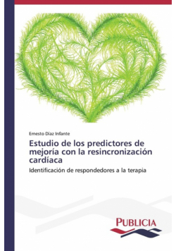 Estudio de los predictores de mejoría con la resincronización cardíaca