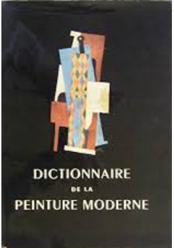 Dictionnaire de la Peinture Moderne