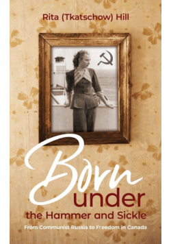 Born under the Hammer and Sickle