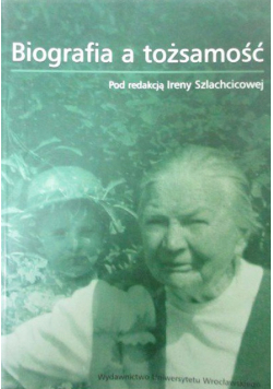 Biografia a tożsamość