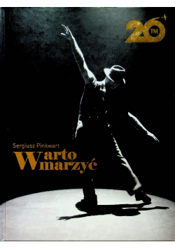 Warto marzyć