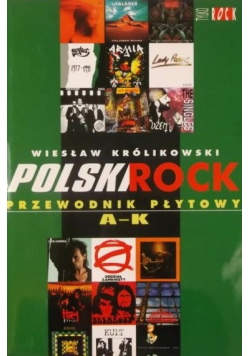 Polski rock  Przewodnik płytowy A K