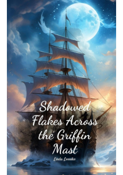 Shadowed Flakes Across the Griffin Mast