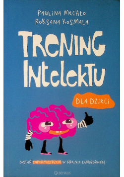 Trening intelektu dla dzieci