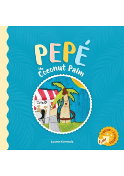 Pepé The Coconut Palm