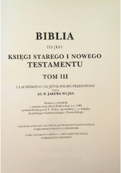 Biblia to jest Księgi Starego i Nowego Testamentu Tom 3