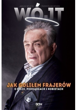 Wójt Jak goliłem frajerów