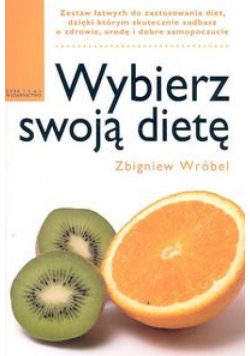 Wybierz swoją dietę