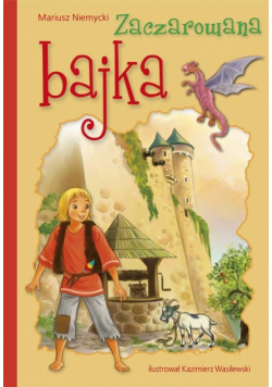 Zaczarowana bajka