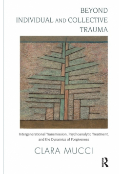 Beyond Individual and Collective Trauma