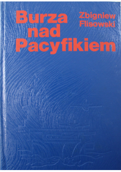 Burza nad Pacyfikiem Tom II