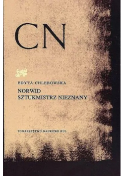 Norwid sztukmistrz nieznany