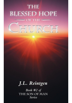 The Blessed Hope of the Church