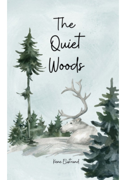 The Quiet Woods
