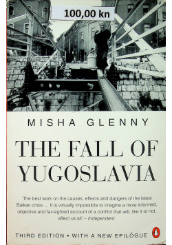 The fall of Yugoslavia