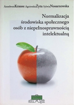 Normalizacja środowiska społecznego osób z niepełnosprawnością intelektualną