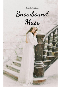 Snowbound Muse