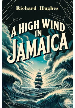 A High Wind in Jamaica