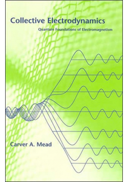 Collective Electrodynamics: Quantum Foundations of Electromagnetism