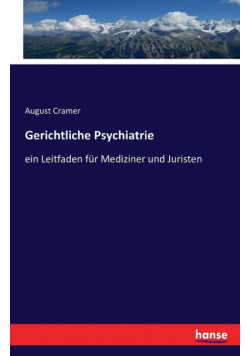 Gerichtliche Psychiatrie