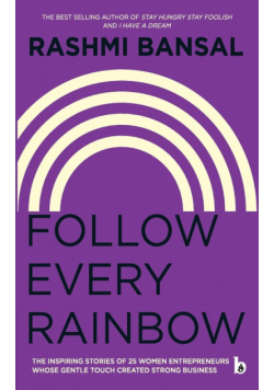 Follow Every Rainbow