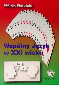 Wspólny język w XXI wieku