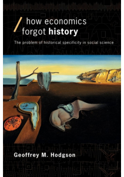 How Economics Forgot History
