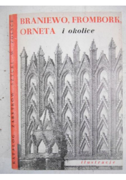 Braniewo Frombork Orneta i okolice