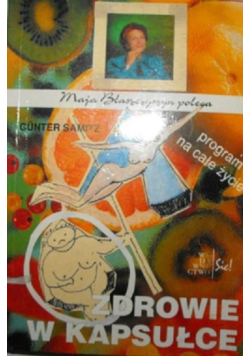 Zdrowie w kapsułce