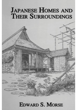 Japanese Homes and Their Surroundings